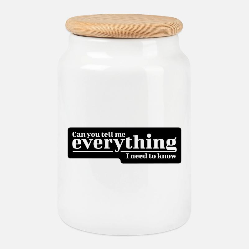 Can You Tell Me Everything I Need to Know? - Keksdose mit Holzdeckel - Weiß