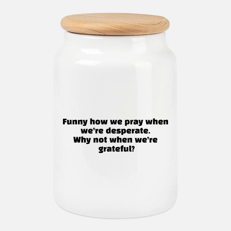 Funny how - Cookie Jar with Wooden Lid - white