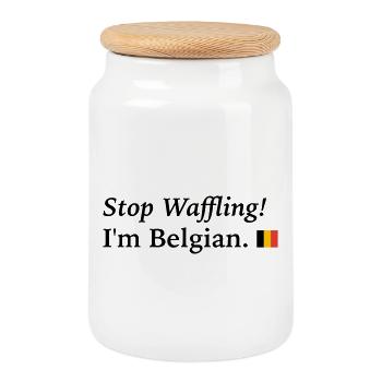 stop waffling, i am Belgian - Cookie Jar with Wooden Lid - white - Front