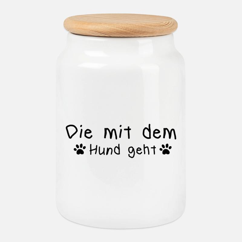Die mit dem Hund geht Hundebesitzer Zitat Geschenk - Keksdose mit Holzdeckel - Weiß