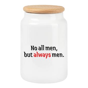not all always men  - Keksdose mit Holzdeckel - Weiß - Vorne