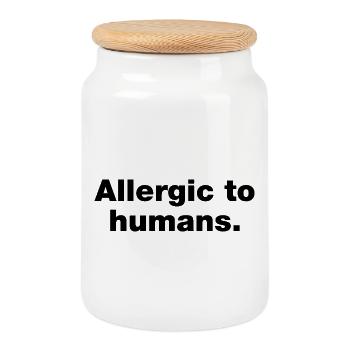 Allergic to humans - Cookie Jar with Wooden Lid - white - Front