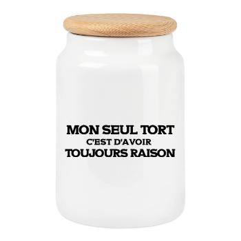 Mon Seul Tort c'est d'avoir Toujours Raison - Boîte à biscuits avec couvercle en bois - blanc - Devant