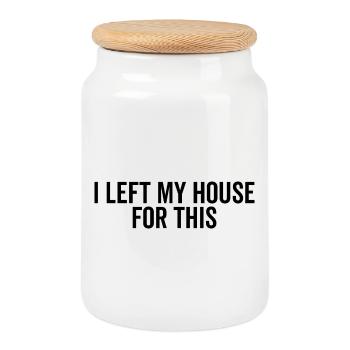 J’ai quitté ma maison pour ça - Boîte à biscuits avec couvercle en bois - blanc - Devant