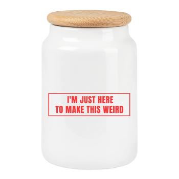 Just Here to Make This Weird - Cookie Jar with Wooden Lid - white - Front