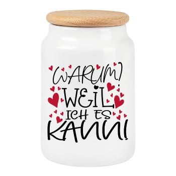 MOTIVATION - WEIL ICH ES KANN - Keksdose mit Holzdeckel - Weiß - Vorne