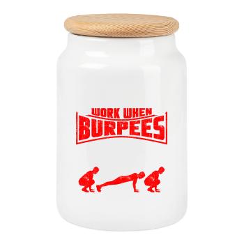 Tut mir leid, dass ich nicht arbeite Burpees - Keksdose mit Holzdeckel - Weiß - Vorne