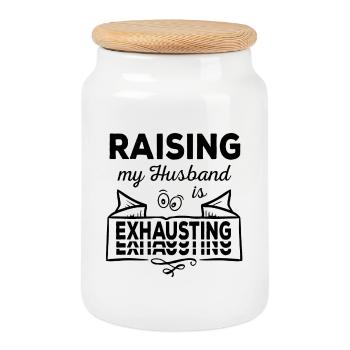 Raising my Husband is exhausting sarcastic - Cookie Jar with Wooden Lid - white - Front