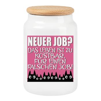 JOBWECHSEL ARBEITSSTELLE LANGWEILIG LEBEN SPRÜCHE - Keksdose mit Holzdeckel - Weiß - Vorne