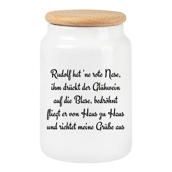 Rudolf hat 'ne rote Nase, ihm drückt der Glühwe... - Keksdose mit Holzdeckel - Weiß - Vorne