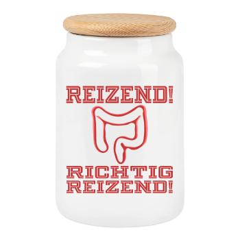 Reizdarm | RICHTIG REIZENDER DARM SRPÜCHE - Keksdose mit Holzdeckel - Weiß - Vorne