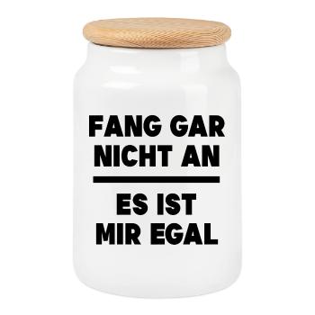 Ist Mir Egal Statement Relax Gleichgültig - Keksdose mit Holzdeckel - Weiß - Vorne