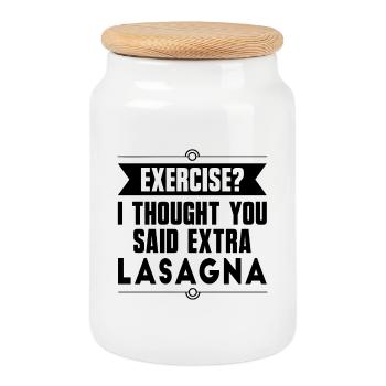 Exercise? I Thought You Said Extra Lasagna - Cookie Jar with Wooden Lid - white - Front