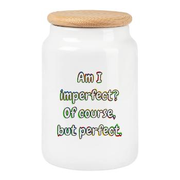 Am I imperfect? Of course ... - Cookie Jar with Wooden Lid - white - Front
