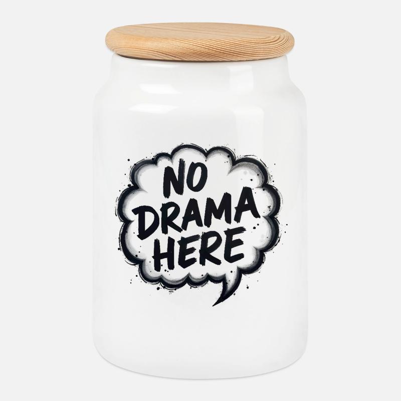 No Drama Here - Cookie Jar with Wooden Lid - white