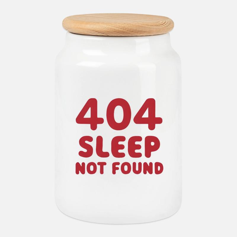404: Sleep Not Found - Cookie Jar with Wooden Lid - white