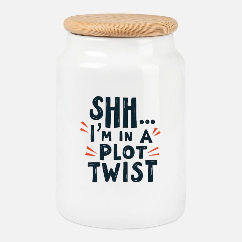 Shhh... I'm in a Plot Twist - Cookie Jar with Wooden Lid - white