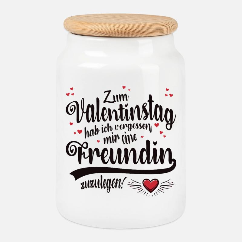 Valentinstag keine Freundin - Keksdose mit Holzdeckel - Weiß