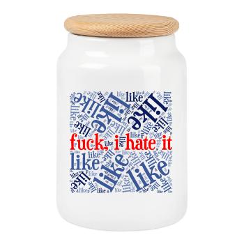 „fuck, i hate it“ – Anti-Like Statement Shirt - Keksdose mit Holzdeckel - Weiß - Vorne