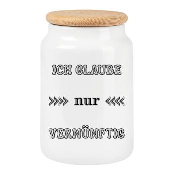 Ich glaube nur vernünftig Wordart Statement  - Keksdose mit Holzdeckel - Weiß - Vorne