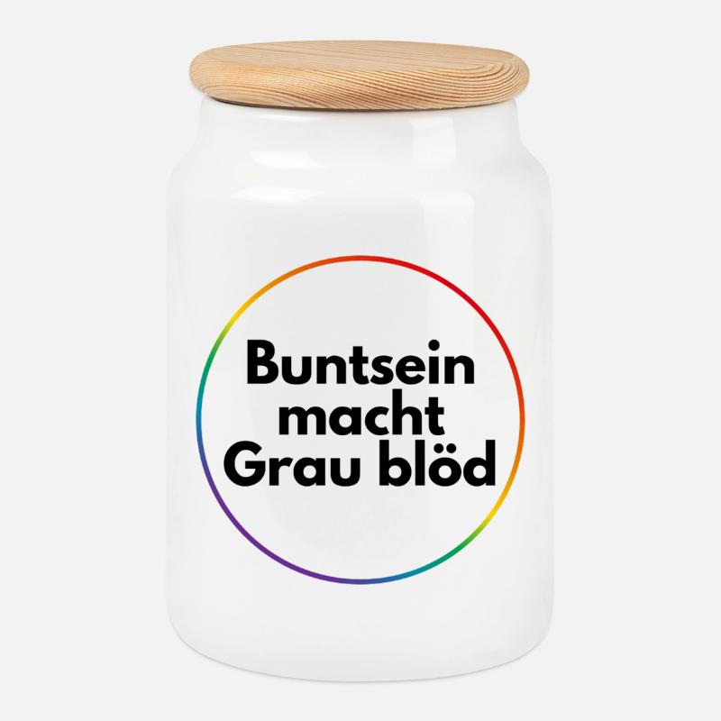 Being colorful makes gray stupid - Cookie Jar with Wooden Lid - white