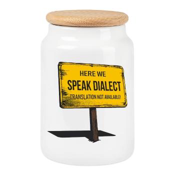 Here we speak Dialect – translation not available! - Cookie Jar with Wooden Lid - white - Front