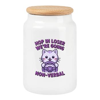 Hop in Loser, we're going non-verbal - Funny Cat T - Cookie Jar with Wooden Lid - white - Front