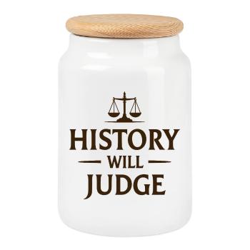 History Will Judge Policy Statement - Cookie Jar with Wooden Lid - white - Front