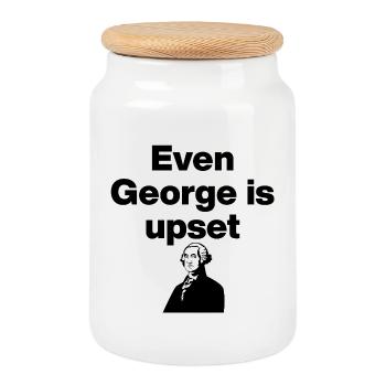  Even George Is Upset About Him, US Politics - Keksdose mit Holzdeckel - Weiß - Vorne