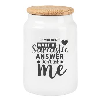 If you dont want a sarcastic answer dont ask me - Keksdose mit Holzdeckel - Weiß - Vorne