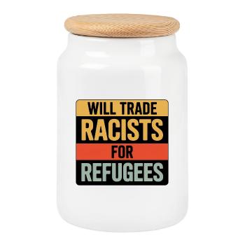 Will Trade Racists for Refugees - Antifa Tee - Cookie Jar with Wooden Lid - white - Front