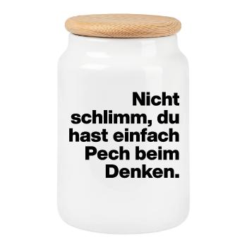 YOU HAVE BAD LUCK THINKING. SARCASM, NAUGHTY - Cookie Jar with Wooden Lid - white - Front