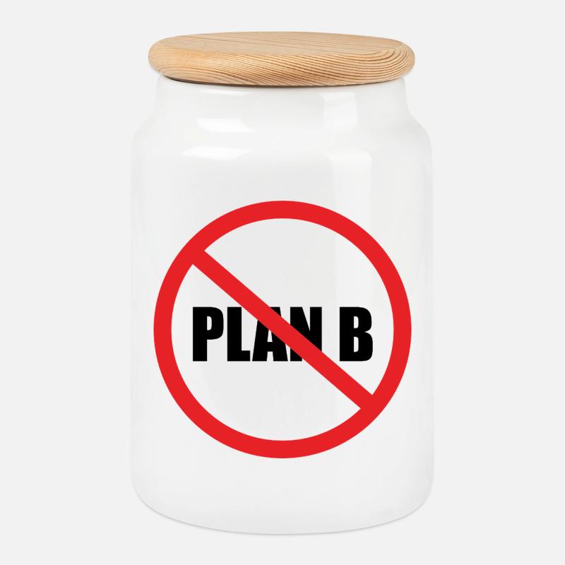 No Plan B - Keksdose mit Holzdeckel - Weiß