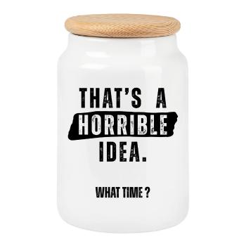 Thats a Horrible Idea What Time - Cookie Jar with Wooden Lid - white - Front