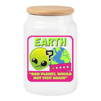 Earth - "Bad planet, would not visit again" - Cookie Jar with Wooden Lid - white - Front