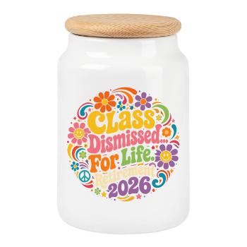Teacher Retreat 2026 - Class Dismissed For Lif - Cookie Jar with Wooden Lid - white - Front
