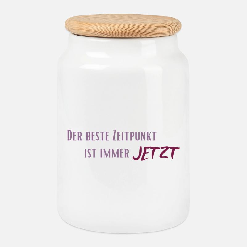 Der beste Zeitpunkt ist immer Jetzt - Keksdose mit Holzdeckel - Weiß