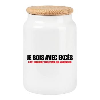 I drink with Excess nicer than Moderation - Cookie Jar with Wooden Lid - white - Front