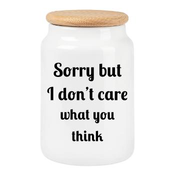 Sorry but I don't care what you think - Cookie Jar with Wooden Lid - white - Front