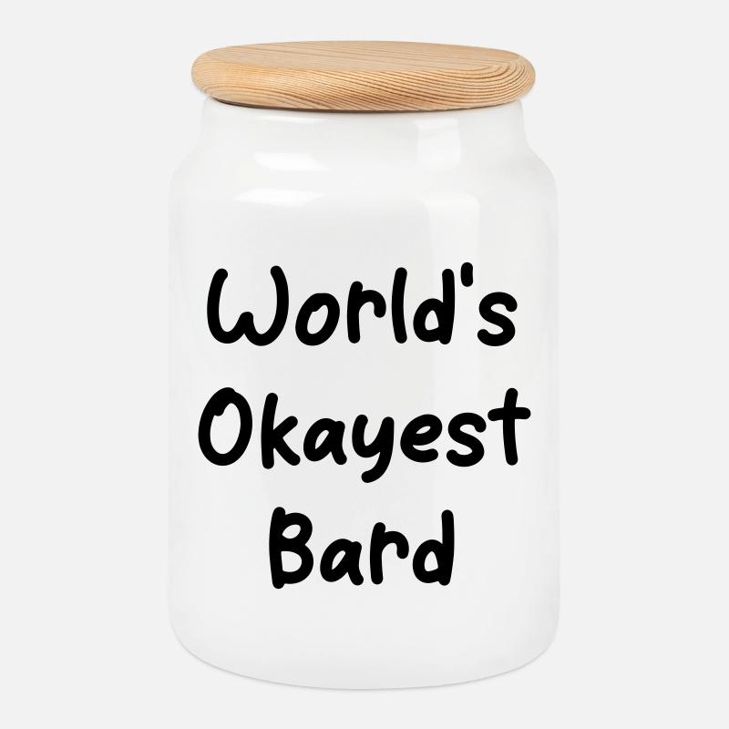 World's Okayest Bard - Keksdose mit Holzdeckel - Weiß