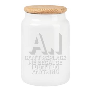 L’IA ne peut pas me remplacer Je ne fais rien Blague humoristique - Boîte à biscuits avec couvercle en bois - blanc - Devant