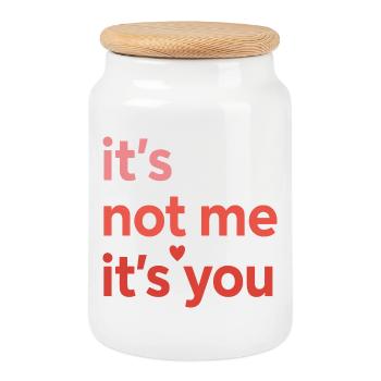 It’s Not Me It’s You Love Quote Design - Cookie Jar with Wooden Lid - white - Front