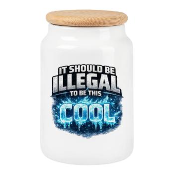Ça devrait être illégal d’être aussi cool - Boîte à biscuits avec couvercle en bois - blanc - Devant