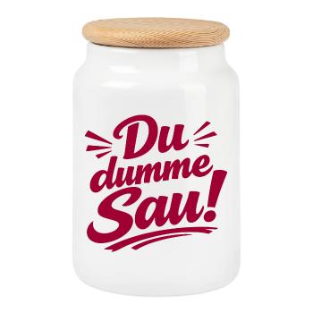 Du dumme Sau! Aufdruck - Keksdose mit Holzdeckel - Weiß - Vorne