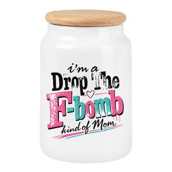 Drop F Bomb Mom lustiges Mama-Shirt - Keksdose mit Holzdeckel - Weiß - Vorne