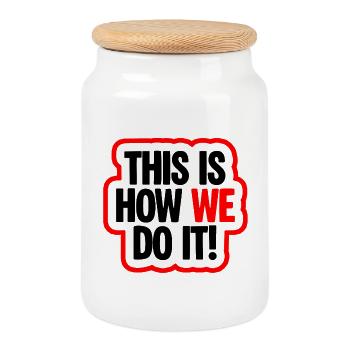 This Is How We Do It Vibe - Keksdose mit Holzdeckel - Weiß - Vorne