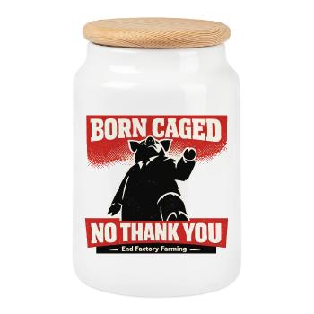 Born Caught – No Thanks Factory Farming - Cookie Jar with Wooden Lid - white - Front