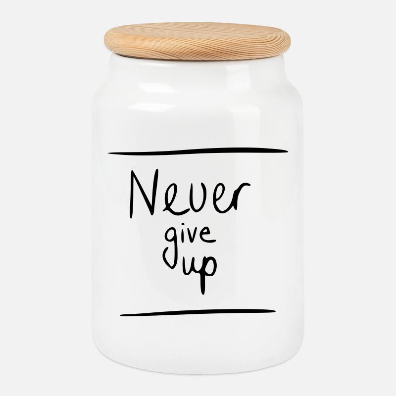 Never give up - Keksdose mit Holzdeckel - Weiß