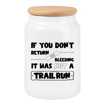 Si vous ne revenez pas saigner, pas de trail run - Boîte à biscuits avec couvercle en bois - blanc - Devant