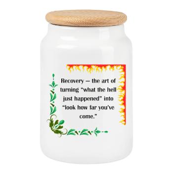 Recovery – Look How Far You’ve Come Quote - Cookie Jar with Wooden Lid - white - Front